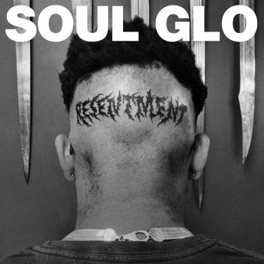Soul Glo - Na I'm Gone Grab Allat