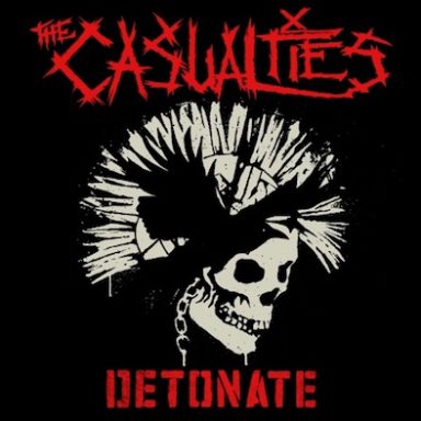 The Casualties - Detonate